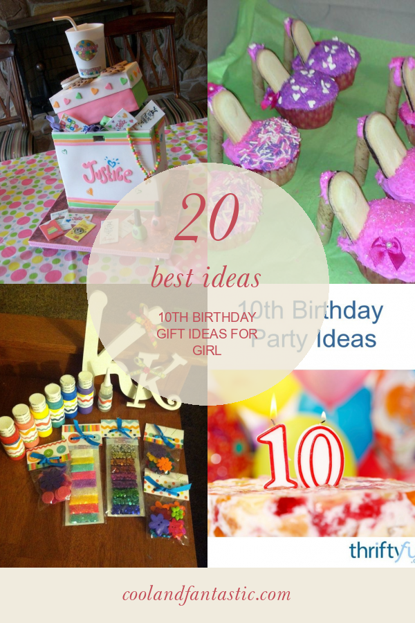 20-best-ideas-10th-birthday-gift-ideas-for-girl-home-family-style